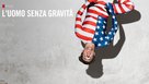 L&#039;uomo senza gravit&agrave; - Italian Video on demand movie cover (xs thumbnail)