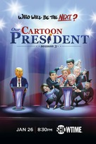 &quot;Our Cartoon President&quot; - Movie Poster (xs thumbnail)