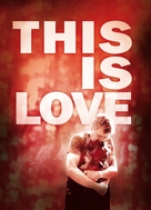 This Is Love - Movie Poster (xs thumbnail)