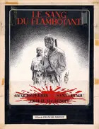 Le Sang du flamboyant Poster