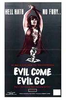 Evil Come Evil Go - Movie Poster (xs thumbnail)