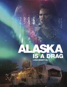 Alaska Is a Drag - Video on demand movie cover (xs thumbnail)