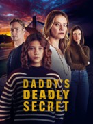 Daddy&#039;s Deadly Secret - Movie Poster (xs thumbnail)