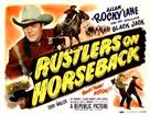 Rustlers on Horseback - Movie Poster (xs thumbnail)
