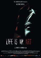 Life Is an Art - Movie Poster (xs thumbnail)