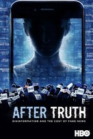 After Truth: Disinformation and the Cost of Fake News - Movie Cover (xs thumbnail)