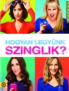 How to Be Single - Hungarian Movie Cover (xs thumbnail)
