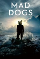 &quot;Mad Dogs&quot; - Movie Poster (xs thumbnail)