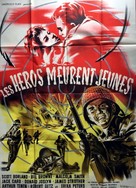 Heroes Die Young - French Movie Poster (xs thumbnail)