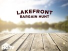 &quot;Lakefront Bargain Hunt&quot; - Video on demand movie cover (xs thumbnail)