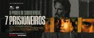 7 Prisioneiros - Brazilian Movie Poster (xs thumbnail)