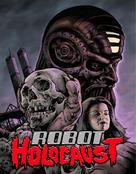 Robot Holocaust - Movie Cover (xs thumbnail)