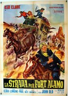 Strada per Fort Alamo, La - Italian Movie Poster (xs thumbnail)