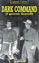 Dark Command - Italian VHS movie cover (xs thumbnail)