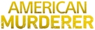 American Murderer - Logo (xs thumbnail)