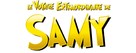 Sammy&#039;s avonturen: De geheime doorgang - French Logo (xs thumbnail)