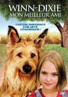 Because of Winn-Dixie - French DVD movie cover (xs thumbnail)