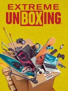&quot;Extreme Unboxing&quot; - Video on demand movie cover (xs thumbnail)