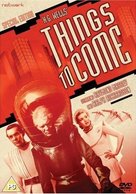 Things to Come - British DVD movie cover (xs thumbnail)