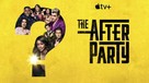 &quot;The Afterparty&quot; - Movie Poster (xs thumbnail)
