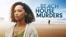 The Beach House Murders - Movie Poster (xs thumbnail)