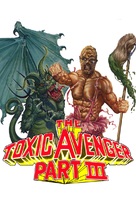 The Toxic Avenger Part III: The Last Temptation of Toxie - DVD movie cover (xs thumbnail)