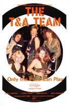 The T &amp; A Team - Movie Poster (xs thumbnail)