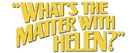 What&#039;s the Matter with Helen? - Logo (xs thumbnail)