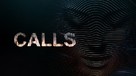 &quot;Calls&quot; - International Movie Cover (xs thumbnail)