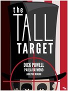 The Tall Target - Homage movie poster (xs thumbnail)