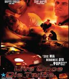 Live Once, Die Twice - poster (xs thumbnail)