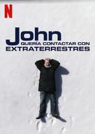 John Was Trying to Contact Aliens - Mexican Video on demand movie cover (xs thumbnail)