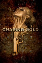 Chasing Gold - Movie Cover (xs thumbnail)