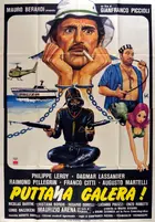 Puttana galera! Poster