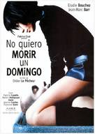 J&#039;aimerais pas crever un dimanche - Spanish Movie Poster (xs thumbnail)