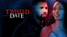 Twisted Date - poster (xs thumbnail)