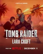 "Tomb Raider: The Legend of Lara Croft" Poster
