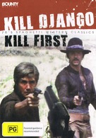 Uccidi Django... uccidi per primo!!! - Australian DVD movie cover (xs thumbnail)