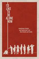 I&#039;d Like to Be Alone Now - Movie Poster (xs thumbnail)