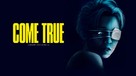 Come True - British Movie Cover (xs thumbnail)