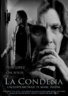 La condena - Spanish Movie Poster (xs thumbnail)