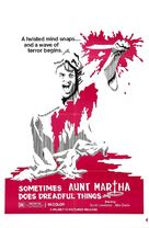 Sometimes Aunt Martha Does Dreadful Things - Movie Poster (xs thumbnail)