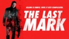 The Last Mark - Movie Poster (xs thumbnail)