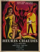 Heures chaudes Poster
