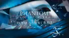 The Phantom of the Opera at the Royal Albert Hall Other