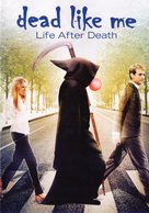 Dead Like Me: Life After Death - DVD movie cover (xs thumbnail)