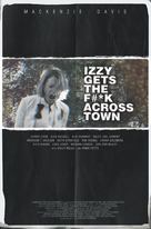 Izzy Gets the F*ck Across Town - Movie Poster (xs thumbnail)