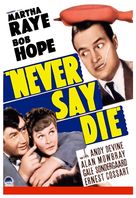 Never Say Die - Movie Cover (xs thumbnail)