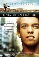 Only When I Dance - British Movie Poster (xs thumbnail)