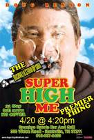 Super High Me - Movie Poster (xs thumbnail)